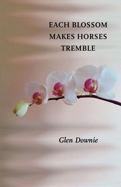 Produktbild: Each Blossom Makes Horses Tremble