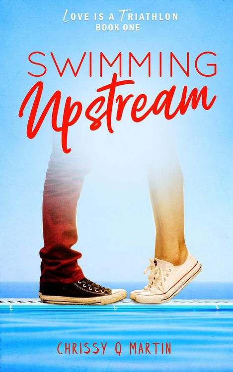 Produktbild: Swimming Upstream (Love is a Triathlon, #1)