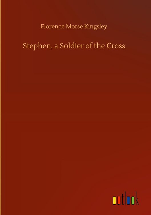 Produktbild: Stephen, a Soldier of the Cross