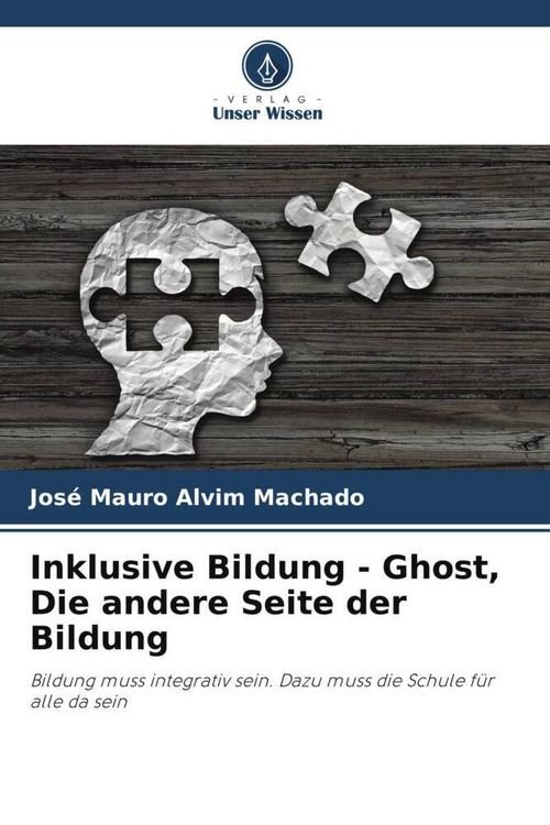 Produktbild: Inklusive Bildung - Ghost, Die andere Seite der Bildung