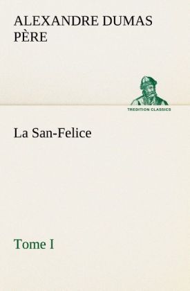 Produktbild: La San-Felice, Tome I