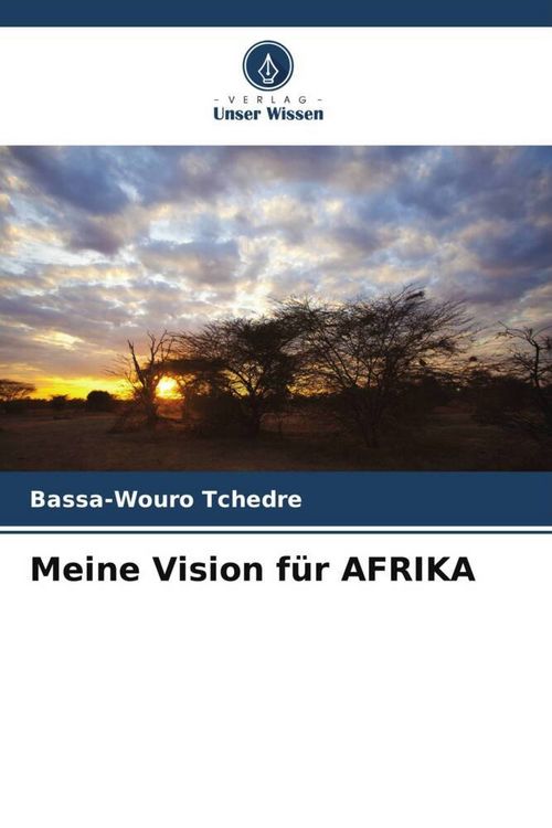 Produktbild: Tchedre, B: Meine Vision f&uuml;r AFRIKA