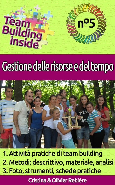Produktbild: Team Building inside n&deg;5 - Gestione delle risorse e del tempo
