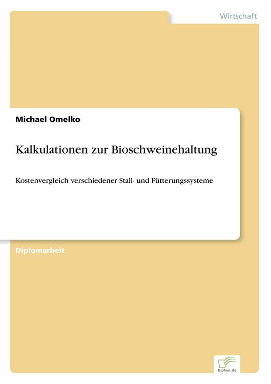 Produktbild: Kalkulationen zur Bioschweinehaltung