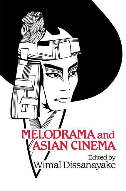 Produktbild: Melodrama and Asian Cinema