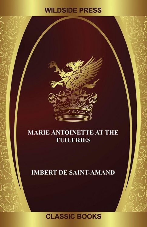 Produktbild: Marie Antoinette at the Tuileries