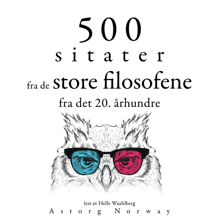 Produktbild: 500 sitater fra store filosofer fra det 20. &aring;rhundre