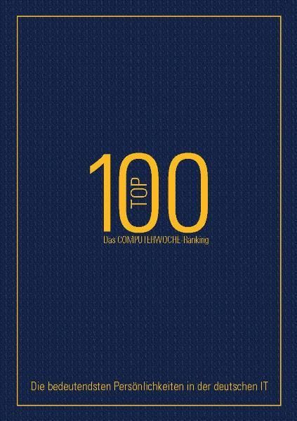 Produktbild: TOP 100 - Das Computerwoche-Ranking