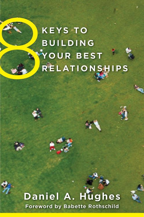 Produktbild: 8 Keys to Building Your Best Relationships