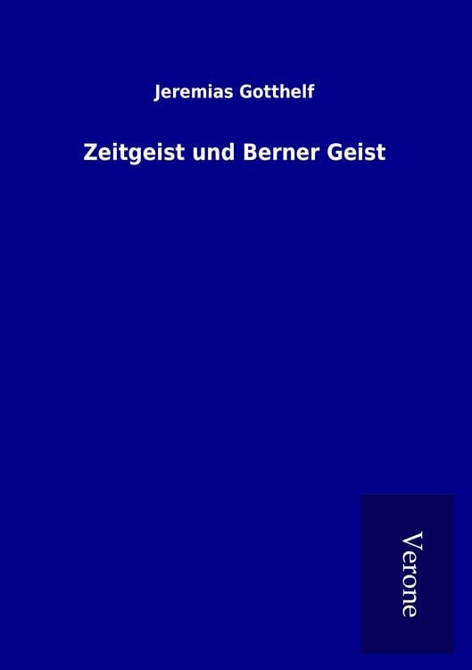 Produktbild: Zeitgeist und Berner Geist