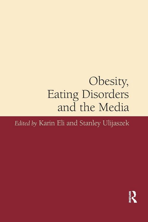 Produktbild: Obesity, Eating Disorders and the Media
