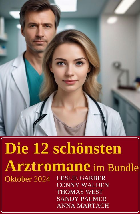 Produktbild: Die 12 sch&ouml;nsten Arztromane im Bundle Oktober 2024
