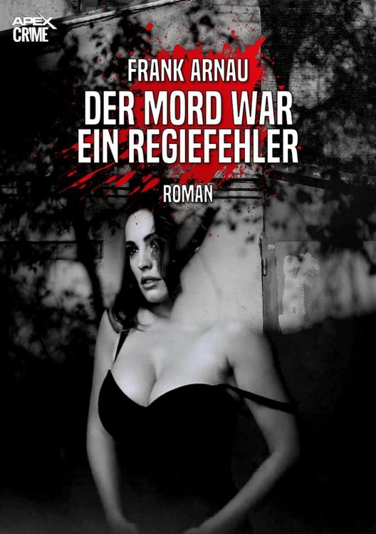 Der Mord War ein Regiefehler