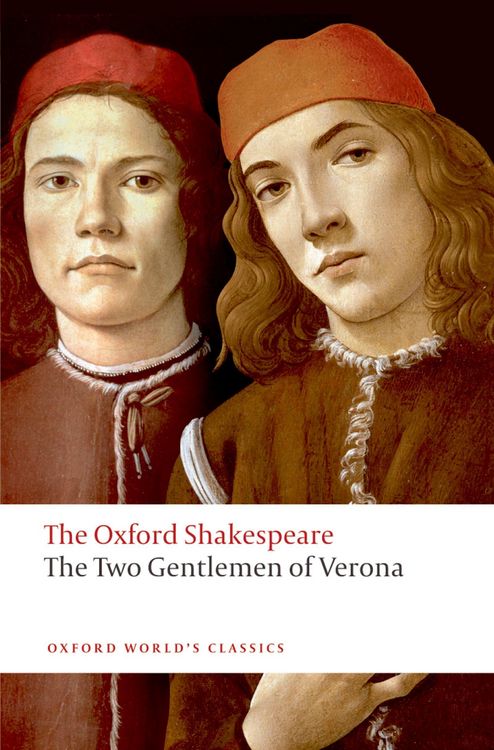 Produktbild: The Two Gentlemen of Verona: The Oxford Shakespeare