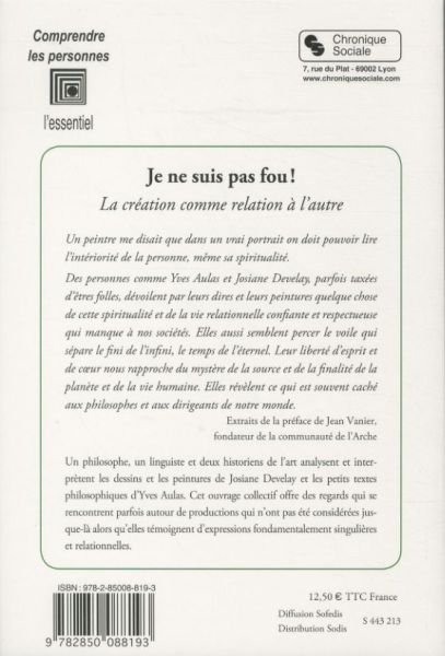 Produktbild: Je ne suis pas fou : la cr&eacute;ation comme relation &agrave; l'autre