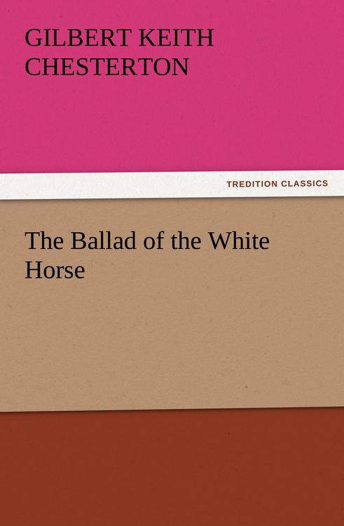 Produktbild: The Ballad of the White Horse