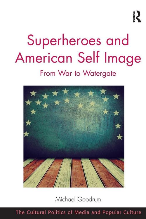 Produktbild: Superheroes and American Self Image