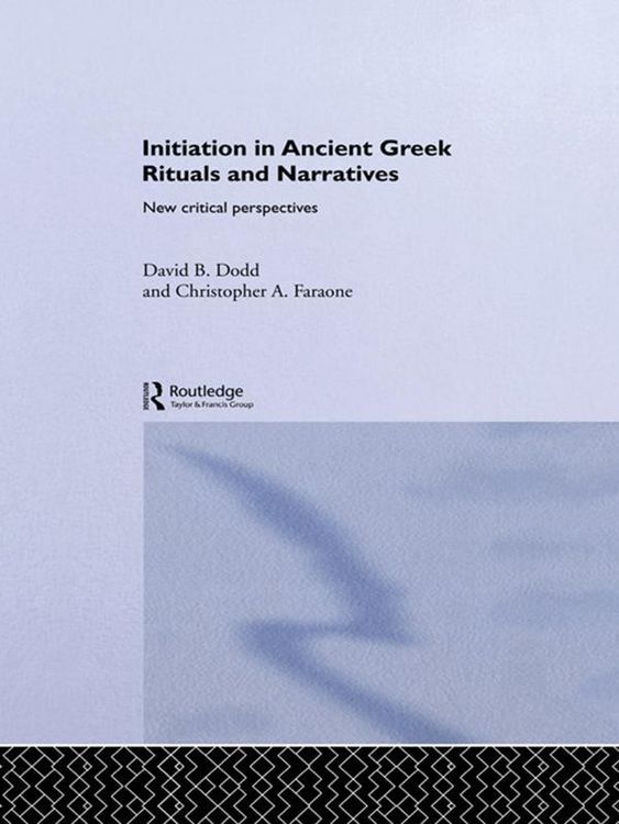 Produktbild: Initiation in Ancient Greek Rituals and Narratives