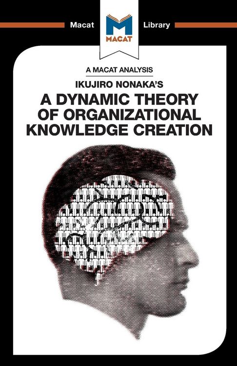 Produktbild: An Analysis of Ikujiro Nonaka's A Dynamic Theory of Organizational Knowledge Creation
