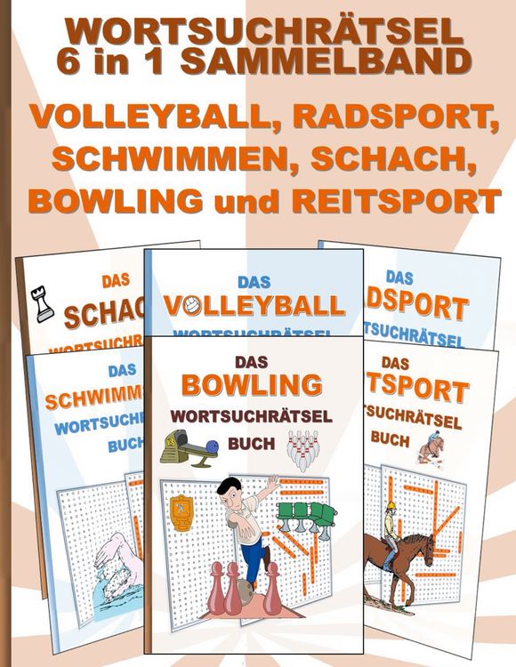 Produktbild: Wortsuchr&auml;tsel 6 in 1 Sammelband Volleyball, Radsport, Schwimmen, Schach, Bowling und Reitsport