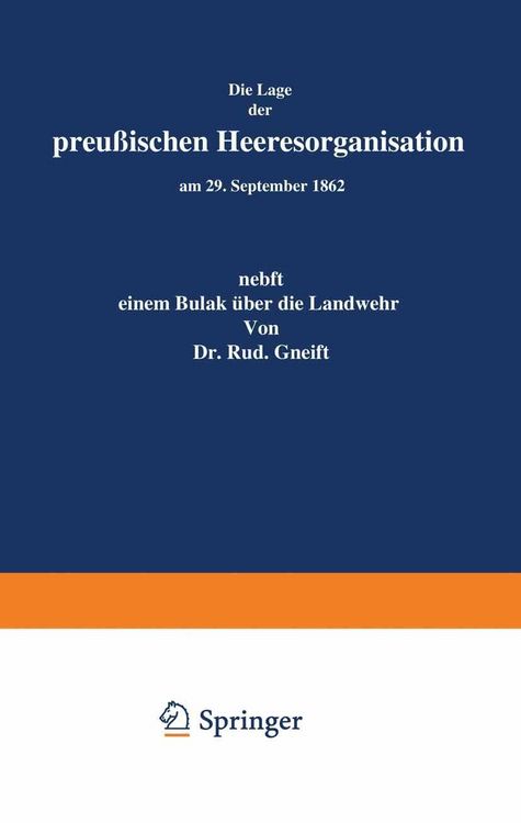 Produktbild: Die Lage der Preu&szlig;ischen Heeresorganisation am 29. September 1862