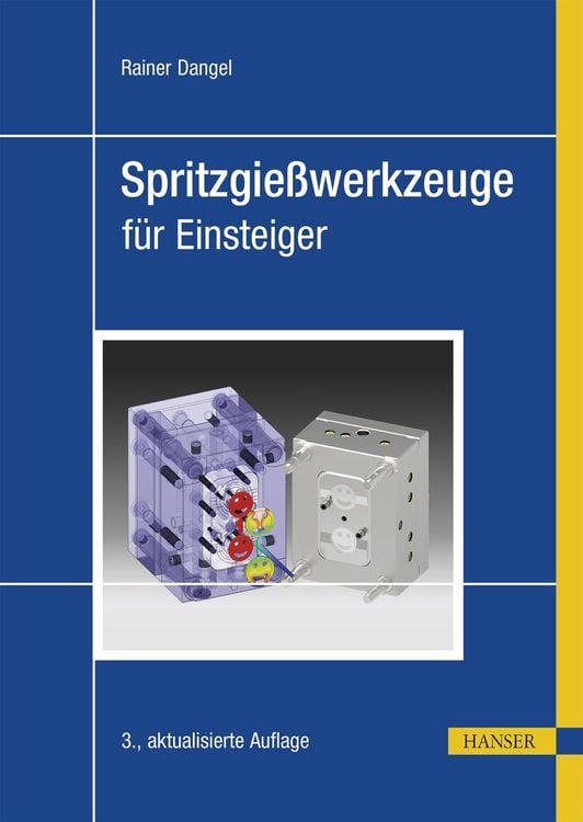 Produktbild: Spritzgie&szlig;werkzeuge f&uuml;r Einsteiger