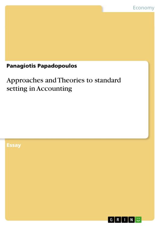 Produktbild: Approaches and Theories to standard setting in Accounting