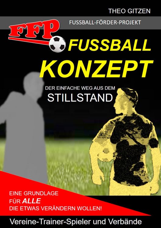 Produktbild: Das FFP Fu&szlig;ball Konzept