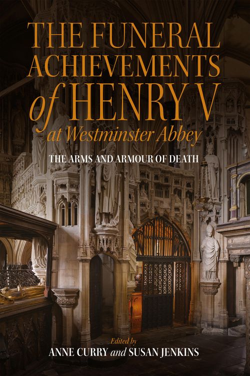 Produktbild: The Funeral Achievements of Henry V at Westminster Abbey
