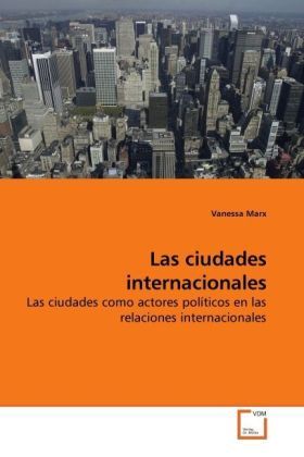Produktbild: Marx, V: Las ciudades internacionales