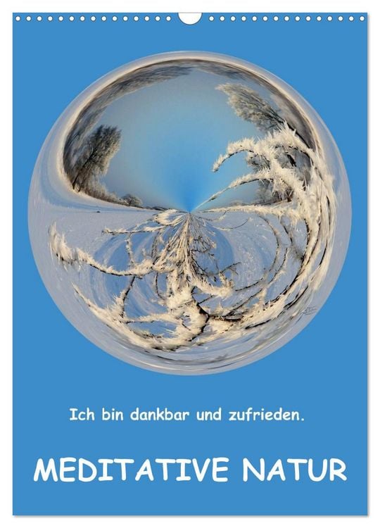 Produktbild: Meditative Natur (Wandkalender 2026 DIN A3 hoch), CALVENDO Monatskalender