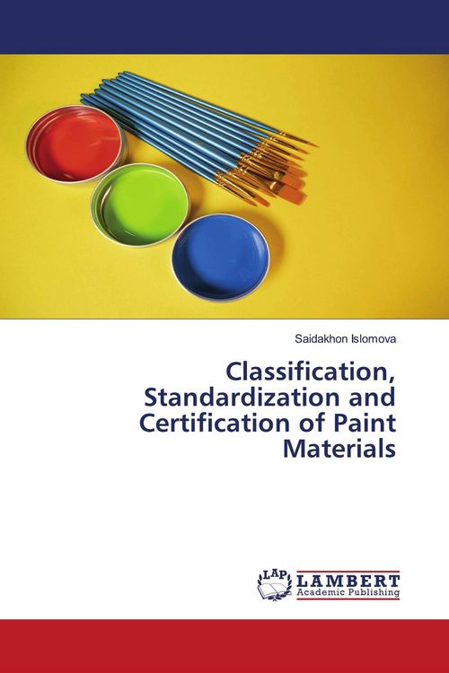 Produktbild: Classification, Standardization and Certification of Paint Materials