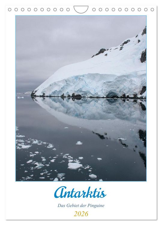 Produktbild: Antarktis - Das Gebiet der Pinguine (Wandkalender 2026 DIN A4 hoch), CALVENDO Monatskalender