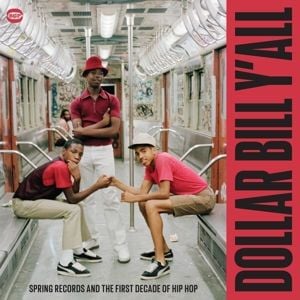 Produktbild: Dollar Bill YAll - First Decade Of Hip Hop