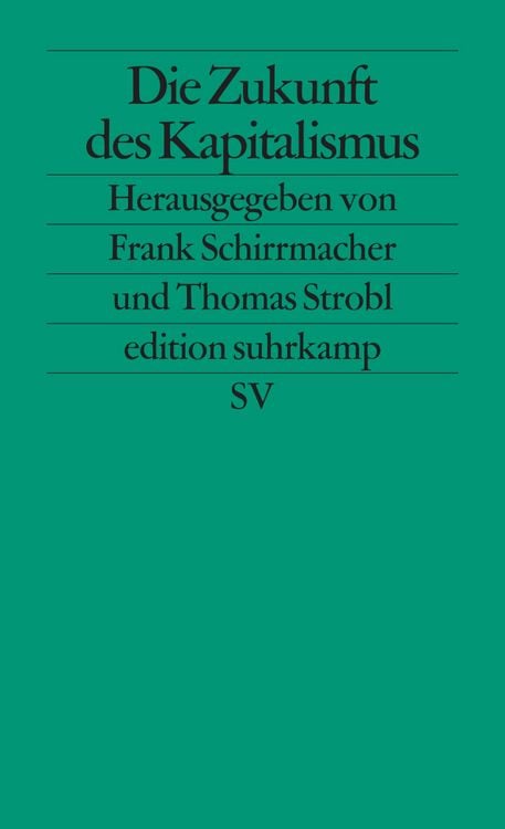 Produktbild: Die Zukunft des Kapitalismus