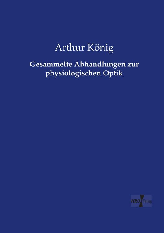 Produktbild: Gesammelte Abhandlungen zur physiologischen Optik