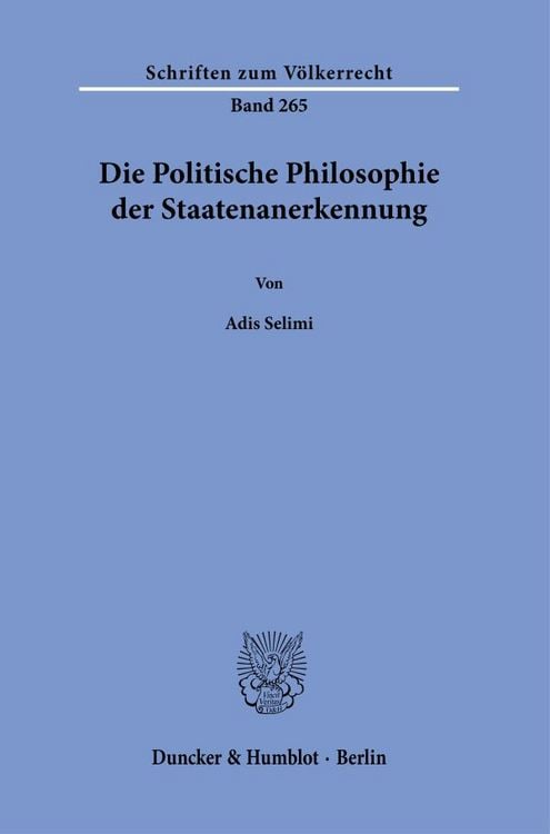 Produktbild: Die Politische Philosophie der Staatenanerkennung