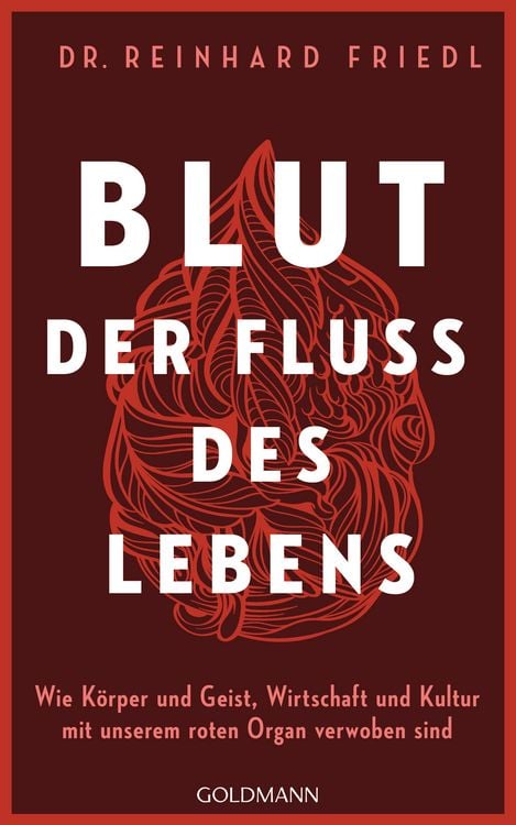 Produktbild: Blut &ndash; Der Fluss des Lebens