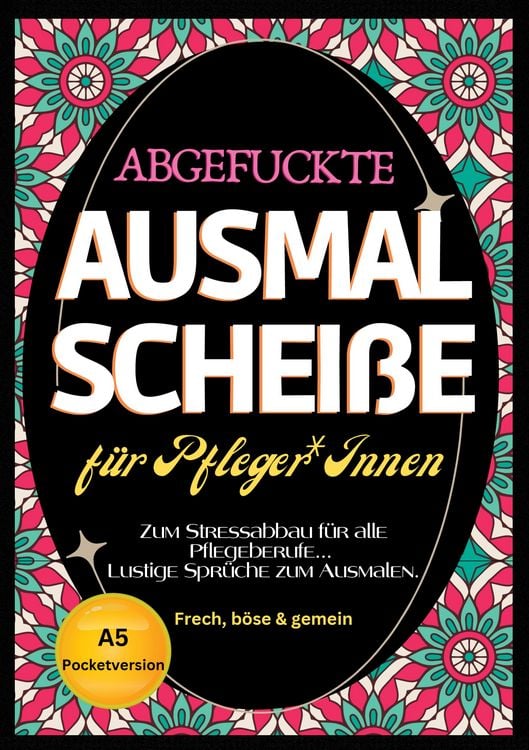Produktbild: Fluch Malbuch f&uuml;r Pflege A5