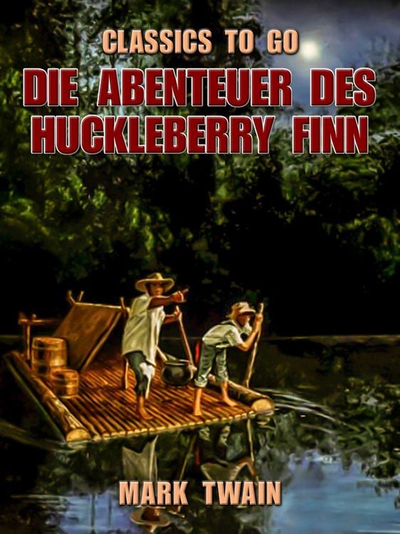 Produktbild: Die Abenteuer des Huckleberry Finn