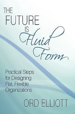 Produktbild: The Future is Fluid Form