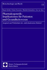 Produktbild: Pharmakogenetik: Implikationen f&uuml;r Patienten und Gesundheitswesen