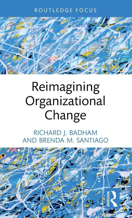 Produktbild: Reimagining Organizational Change