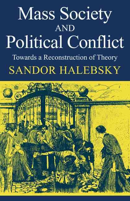 Produktbild: Mass Society and Political Conflict