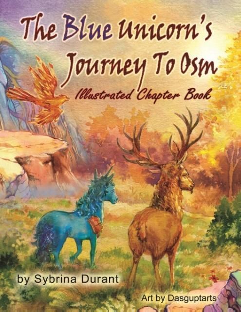 Produktbild: The Blue Unicorn's Journey To Osm Illustrated Book