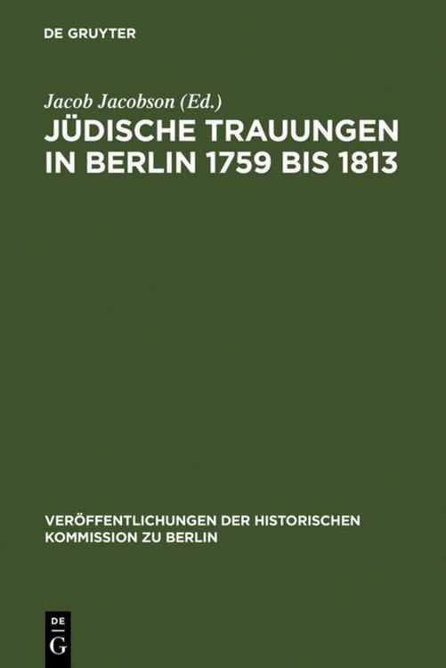 Produktbild: J&uuml;dische Trauungen in Berlin 1759 bis 1813