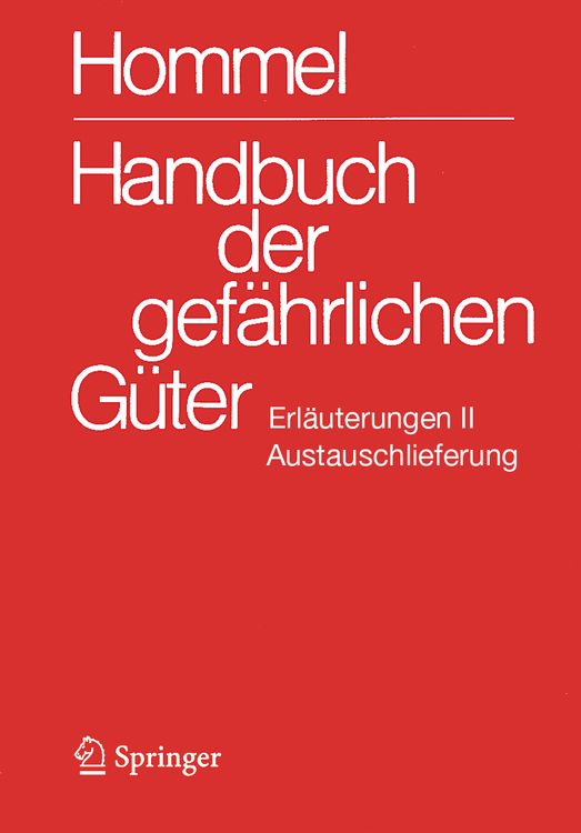 Produktbild: Handbuch der gef&auml;hrlichen G&uuml;ter. Erl&auml;uterungen II. Austauschlieferung, Dezember 2024