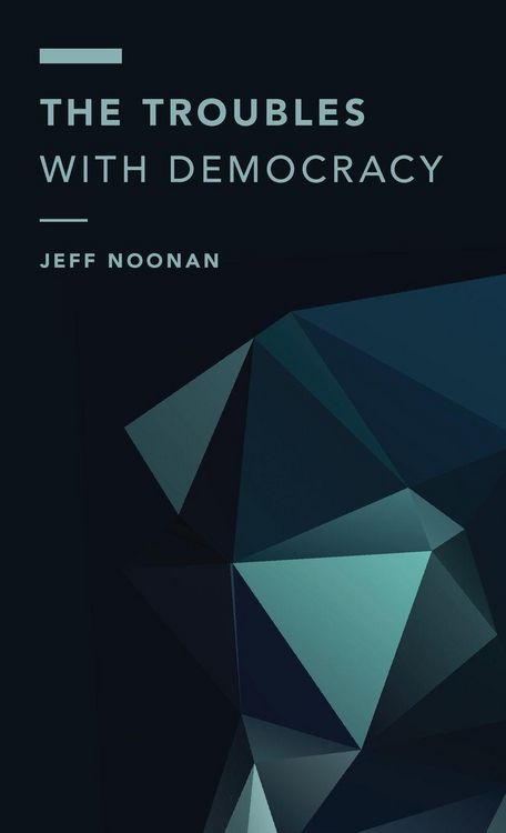 Produktbild: Troubles with Democracy