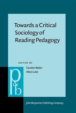 Produktbild: Towards a Critical Sociology of Reading Pedagogy