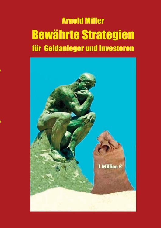Produktbild: Bew&auml;hrte Strategien f&uuml;r Geldanleger und Investoren